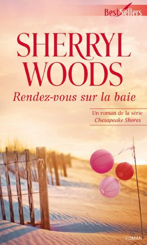 [Chesapeake Shores 06] • Rendez-Vous Sur La Baie